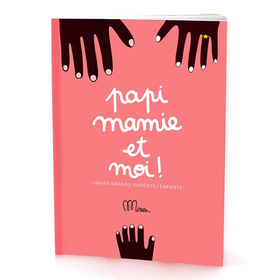 Papi, Mamie et Moi - Livre à Remplir à Deux